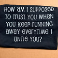 Funny saying T-Shirt size XL